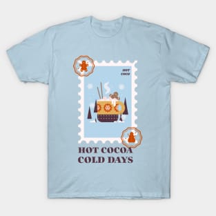 Hot Coco Hot Chocolate Hot Cocoa Winter Time Christmas T-Shirt